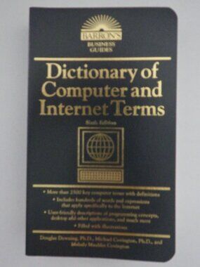Dictionary of Computer and Internet Terms Paperback 6th Edition Soft Cover